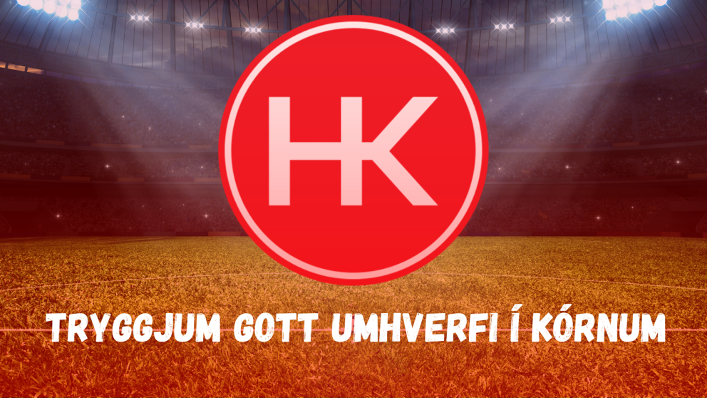 Tryggjum gott umhverfi í Kórnum