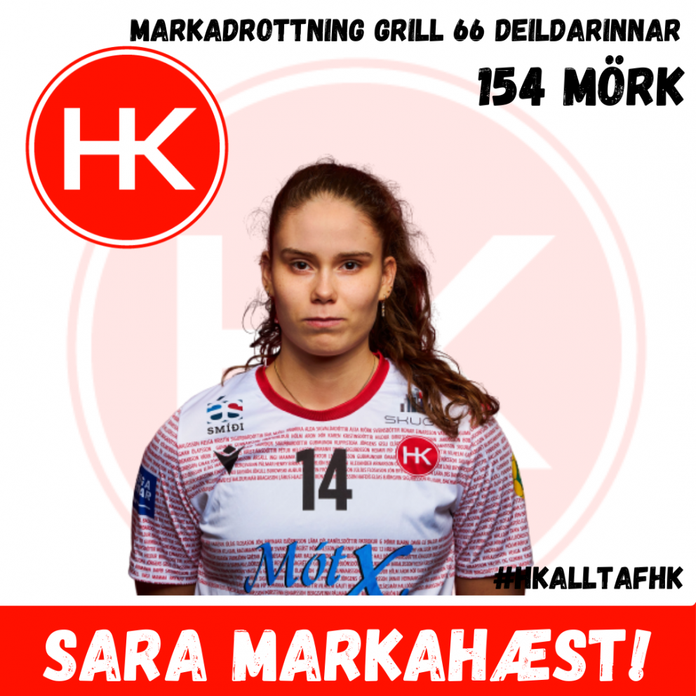 Sara Katrín markadrottning Grill 66 deildarinnar