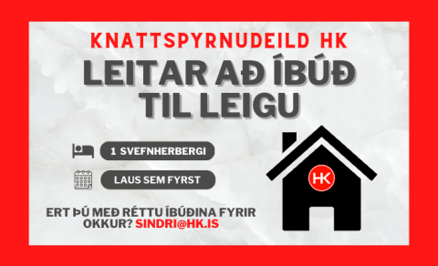 HK leitar að íbúð til leigu