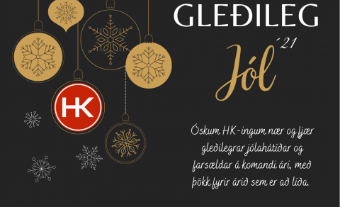 Kæru HK-ingar, gleðilega hátíð!